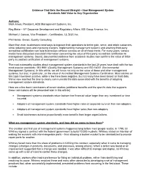 Evidence That Sets the Record Straight – How Management System Standards Add Value to Any Organization Authors; Mark Ames