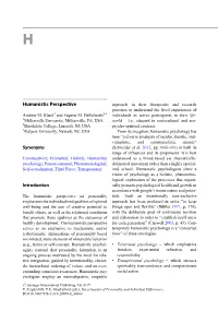 Humanistic Perspective Approach in Their Therapeutic and Research Practices to Understand the Lived Experiences of Andrew M