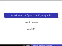 Introduction to Symmetric Cryptography