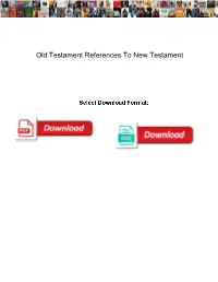 Old Testament References to New Testament