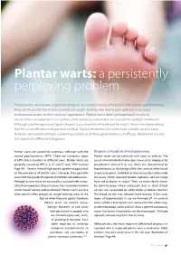 Plantar Warts: a Persistently Perplexing Problem