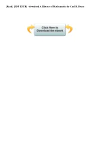 {Read} {PDF EPUB} ~Download a History of Mathematics by Carl B