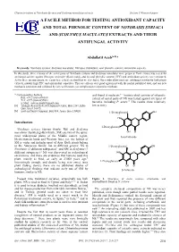 A Facile Method for Testing Antioxidant Capacity and Total Phenolic Content of Notobasis Syriaca and Scolymus Maculatus Extracts and Their