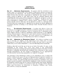 CHAPTER VI SCHOOL RULES Sec. 6-1