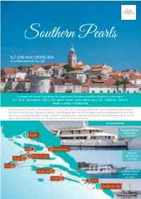 CRUISE 2020 Guaranteed Departures from Split