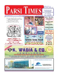 Facebook Like: Parsi Times SATURDAY, AUGUST 02, 2014 P.T