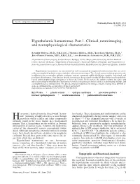 Hypothalamic Hamartomas. Part 1. Clinical, Neuroimaging, and Neurophysiological Characteristics
