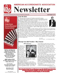 July-August, 2016 from the Editor Welcome to the July-August 2016 Edition of the AAA Newsletter