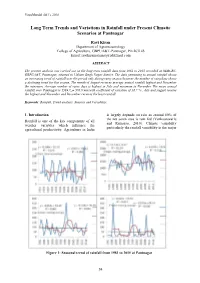 Long Term Trends and Variations in Rainfall Under Present Climatic Scenarios at Pantnagar