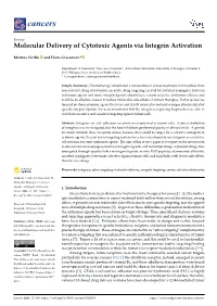 Molecular Delivery of Cytotoxic Agents Via Integrin Activation