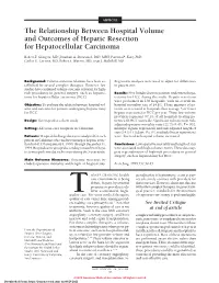 The Relationship Between Hospital Volume and Outcomes of Hepatic Resection for Hepatocellular Carcinoma