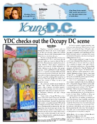 YDC Checks out the Occupy DC Scene Kathy Zhang in Both Movements, People Protesting Were Young D.C