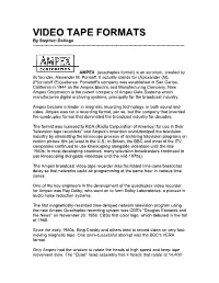 VIDEO TAPE FORMATS by Stephen Davega