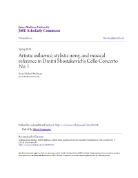Artistic Influence, Stylistic Irony, and Musical Reference in Dmitri Shostakovich’S Cello Concerto No