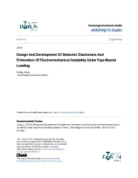 Design and Development of Dielectric Elastomers and Elimination of Electromechanical Instability Under Equi-Biaxial Loading