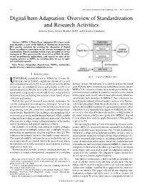 Digital Item Adaptation: Overview of Standardization and Research Activities Anthony Vetro, Senior Member, IEEE, and Christian Timmerer