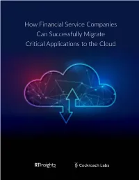 How Financial Service Companies Can Successfully Migrate Critical