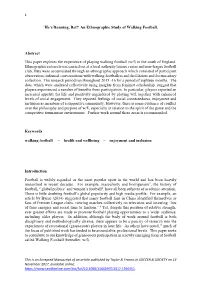 'He's Running, Ref!' an Ethnographic Study of Walking Football. Abstract