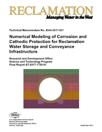 Numerical Modeling of Corrosion and Cathodic Protection for Reclamation Water Storage and Conveyance Infrastructure