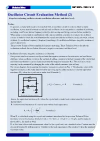 Oscillator Circuit Evaluation Method (2) Steps for Evaluating Oscillator Circuits (Oscillation Allowance and Drive Level)