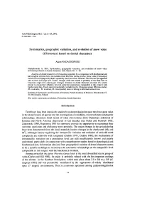 Systematics, Geographic Variation, and Evolution of Snow Voles (Chionomys) Based on Dental Characters