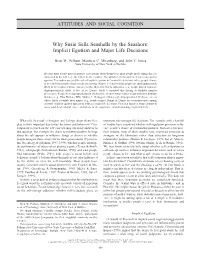 Why Susie Sells Seashells by the Seashore: Implicit Egotism and Major Life Decisions