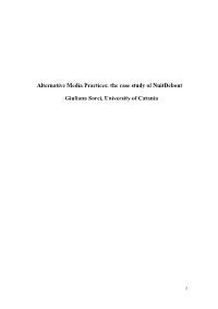 Alternative Media Practices: the Case Study of Nuitdebout Giuliana Sorci, University of Catania