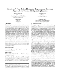 Survivor: a Fine-Grained Intrusion Response and Recovery Approach for Commodity Operating Systems