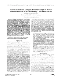 An Energy-Efficient Technique to Reduce Refresh Overhead in Hybrid Memory Cube Architectures
