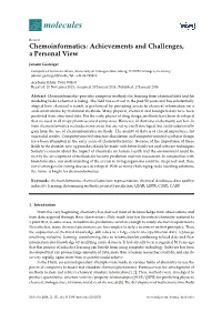 Chemoinformatics: Achievements and Challenges, a Personal View