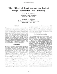 The Effect of Environment on Latent Image Formation and Stability