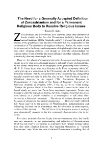 The Need for a Generally Accepted Definition of Zoroastrianism and for a Permanent Religious Body to Resolve Religious Issues — Kersey H