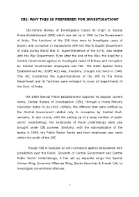 Cbi: Why This Is Preferred for Investigation?