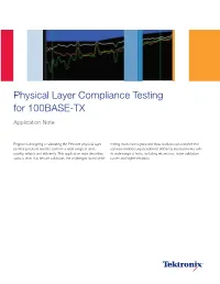 Physical Layer Compliance Testing for 100BASE-TX