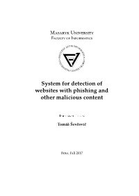 System for Detection of Websites with Phishing and Other Malicious Content