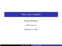 Why Learn Haskell?