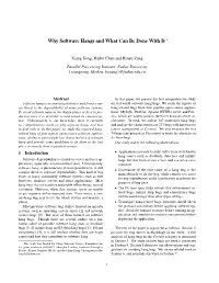 Why Software Hangs and What Can Be Done with It ∗