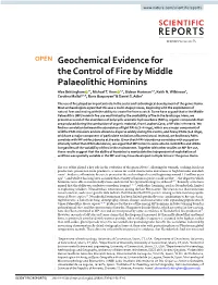 Geochemical Evidence for the Control of Fire by Middle Palaeolithic Hominins Alex Brittingham 1*, Michael T