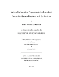 Various Mathematical Properties of the Generalized Incomplete Gamma Functions with Applications