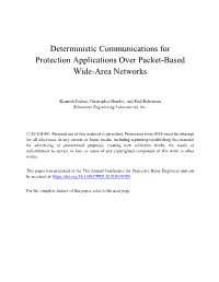 Deterministic Communications for Protection Applications Over Packet-Based Wide-Area Networks