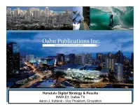 Honolulu Digital Strategy & Results INMA E3, Dallas TX