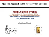 QCD-Like Approach (Lσm) for Heavy-Ion Collisions