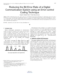 Reducing the Bit Error Rate of a Digital Communication System Using an Error-Control Coding Technique Dauda E