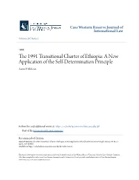 The 1991 Transitional Charter of Ethiopia: a New Application of the Self-Determination Principle, 28 Case W