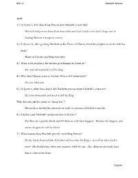 Act I 1.) in Scene Ii, Why Does King Duncan Give Macbeth a New Title?