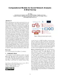 Computational Models for Social Network Analysis: a Brief Survey