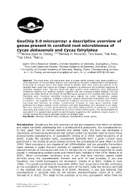 Geochip 5.0 Microarray: a Descriptive Overview of Genes Present in Coralloid Root Microbiomes of Cycas Debaoensis and Cycas Fairylakea 1,2,3Aimee Caye G