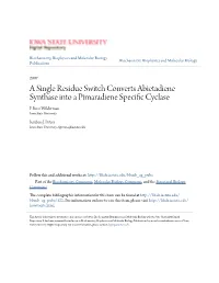 A Single Residue Switch Converts Abietadiene Synthase Into a Pimaradiene Specific Yc Clase P