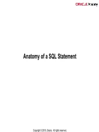 Anatomy of a SQL Statement