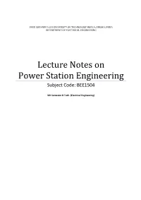 Lecture Notes on Power Station Engineering Subject Code: BEE1504